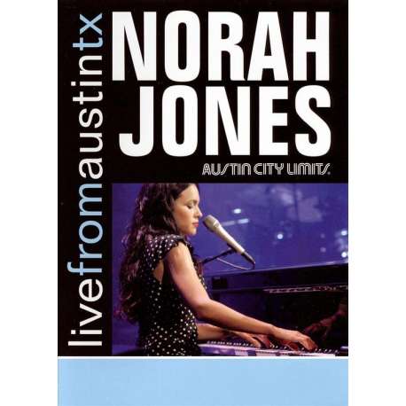 Norah Jones - Live from Austin TX