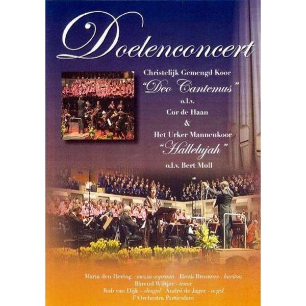 Deo Cantemus - Doelenconcert