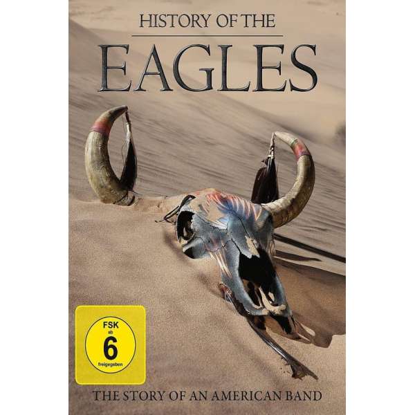 The Eagles - History Of The Eagles