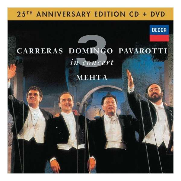 The Three Tenors 25Th Anniversary