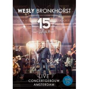 15 Jaar Live In Koninklijk Concertgebouw Amsterdam