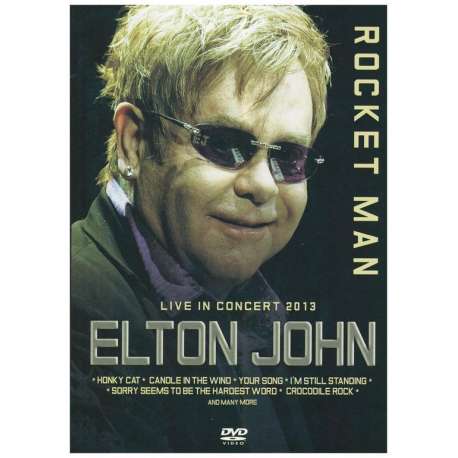 Rocket Man Live In Concert 2013