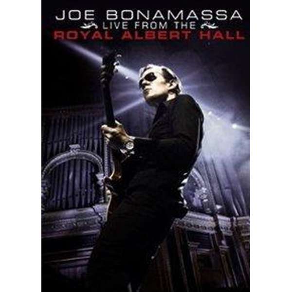 Joe Bonamassa - Live From The Royal Albert Hall