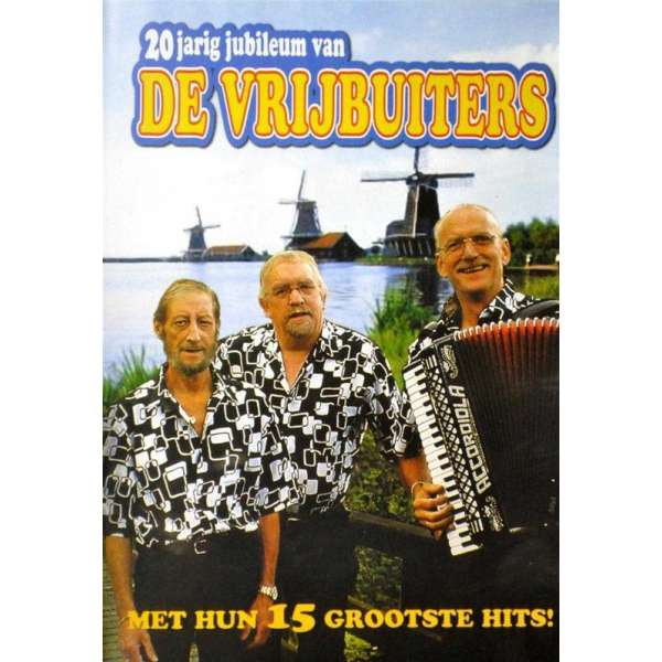 20 Jubileum Van De Vrijbuiters