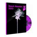 Bosch Requiem 2013