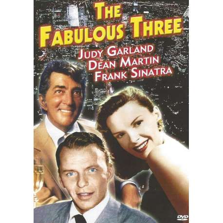 Judy Garland -Dean Martin - Frank Sinatra - Fabulous Three (Import)