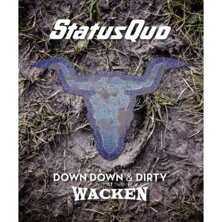 Down Down & Dirty At Wacken