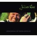 Julian Sas - Wandering Between Worlds (Dvd+Cd)