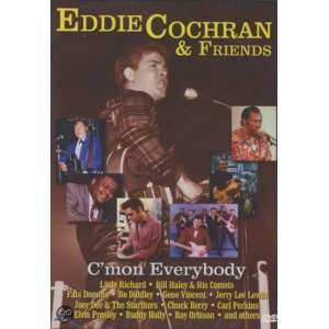 Eddie Cochran & Friends - C'Mon Everybody