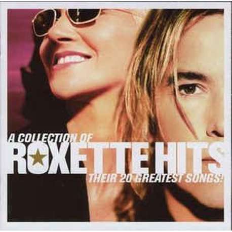 Collection of Roxette Hits: Their 20 Greatest Songs