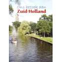 Ons Bezoek Aan Zuid Holland