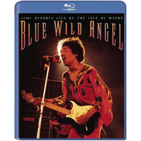 Blue Wild Angel: Jimi Hendrix