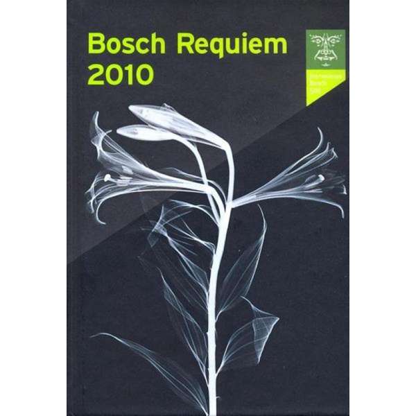 Bosch Requiem 2010