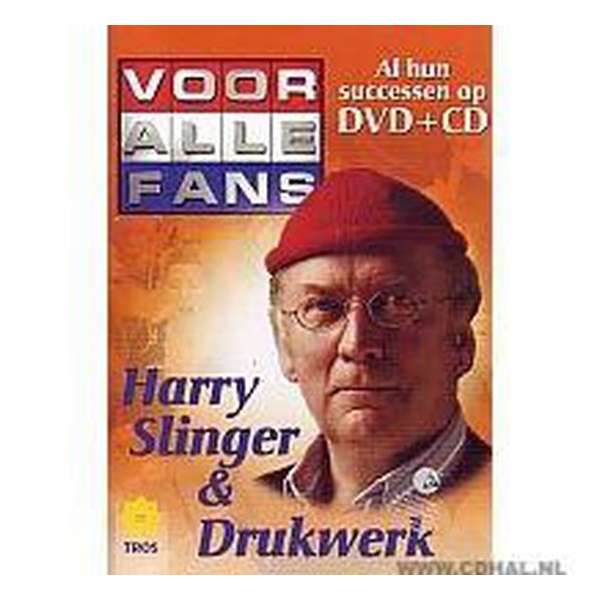 Harry Slinger & Drukwerk - Al hun successen op DVD & CD