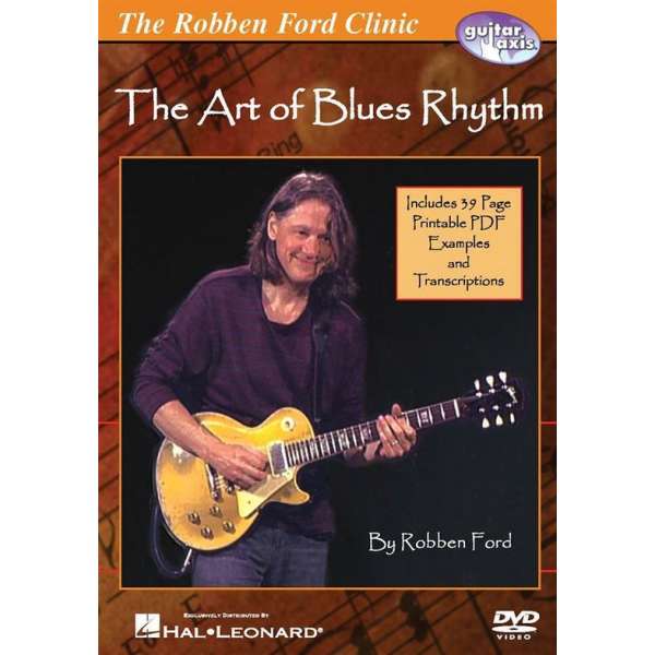 Robben Ford - The Art of Blues Rhythm