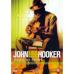 John Lee Hooker-That'S My Story