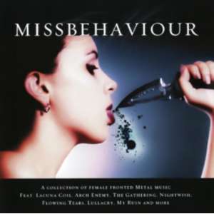 Missbehaviour, Woman In Metal