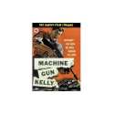 Machine Gun Kelly (Import)