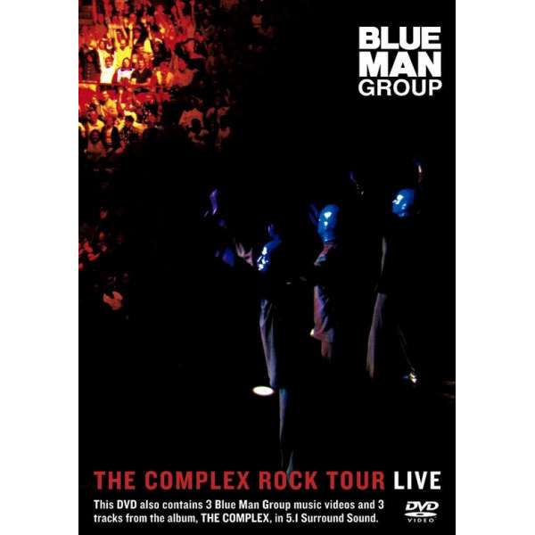 Blue Man Group - Complex Rock Tour