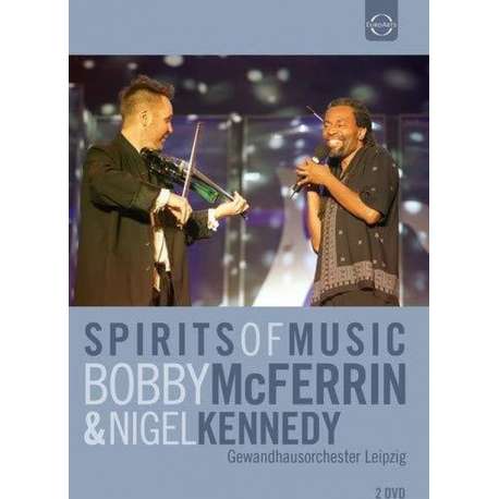 Bobby Mcferrin & Nigel Kennedy - Spirits Of Music