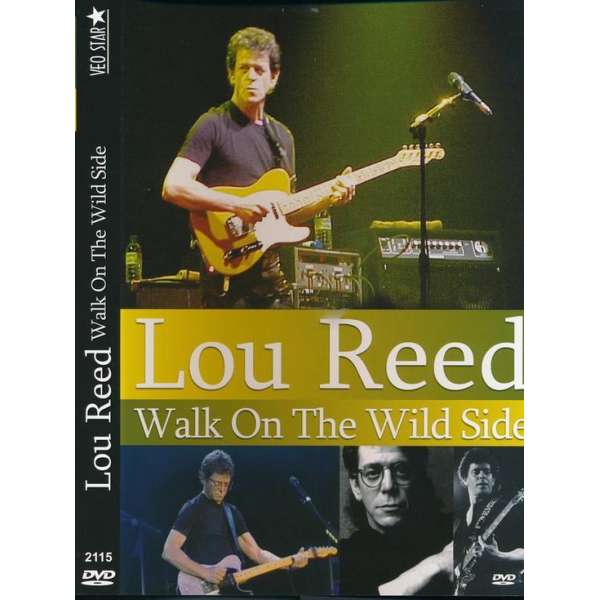 Lou Reed - Walk On The Wild Side