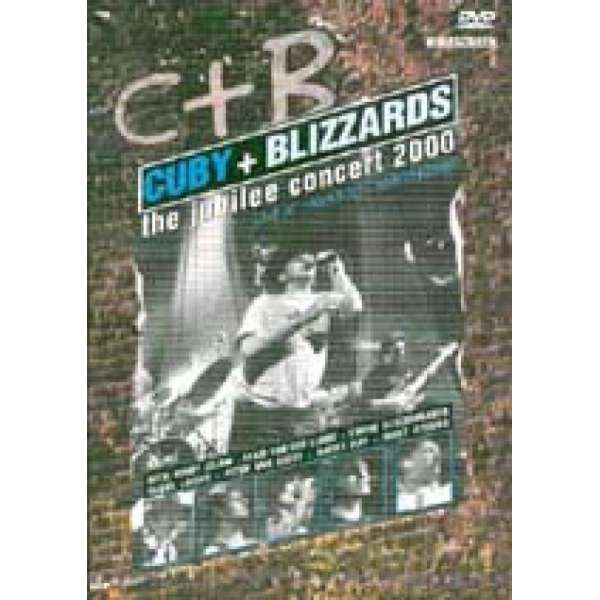 Cuby & The Blizzards - Jubilee Concert 2000