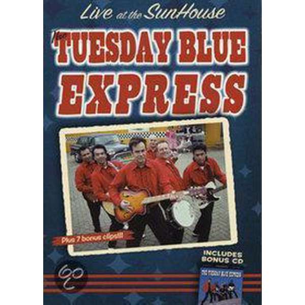 The Tuesday Blue Express - Live At The Sunhouse / The Tuesday