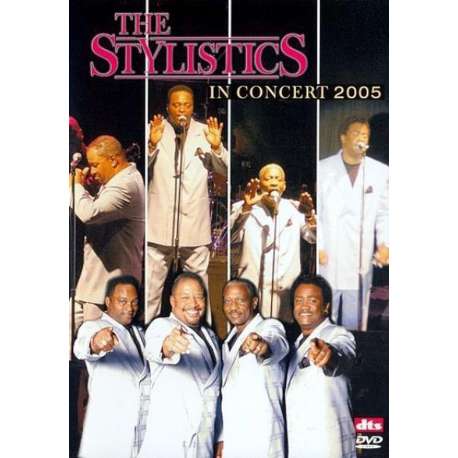 Stylistics - In Concert 2005