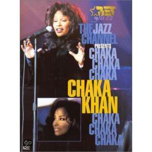 Chaka Khan - Jazz Channel Presents