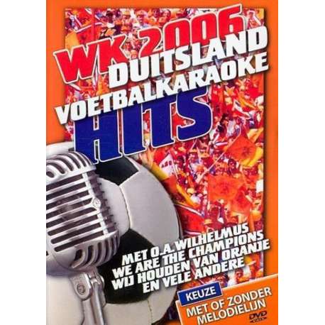 De Allervetste Oranje Karaoke Hits