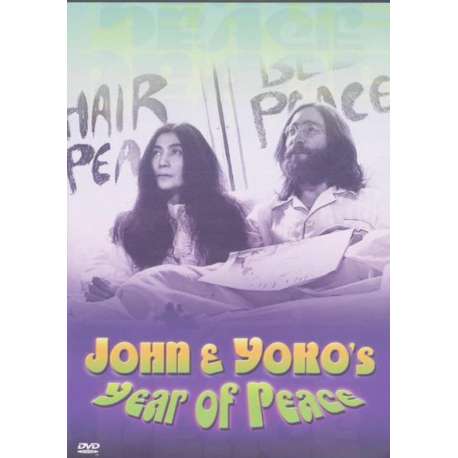 John Lennon & Yoko - Year Of Peace