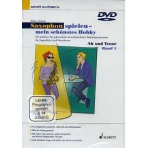 Saxophon spielen - mein schonstes Hobby Band 1