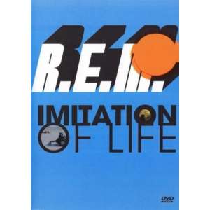 R.E.M. - Imitation Of Life