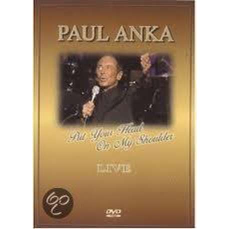 Paul Anka. Put Your Head On My Shoulder (Live)