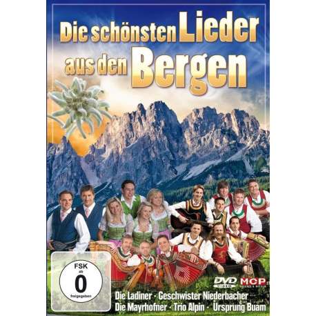 Die Schonsten Lieder Aus Den Bergen