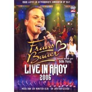 Frans Bauer - Live In Ahoy 2006