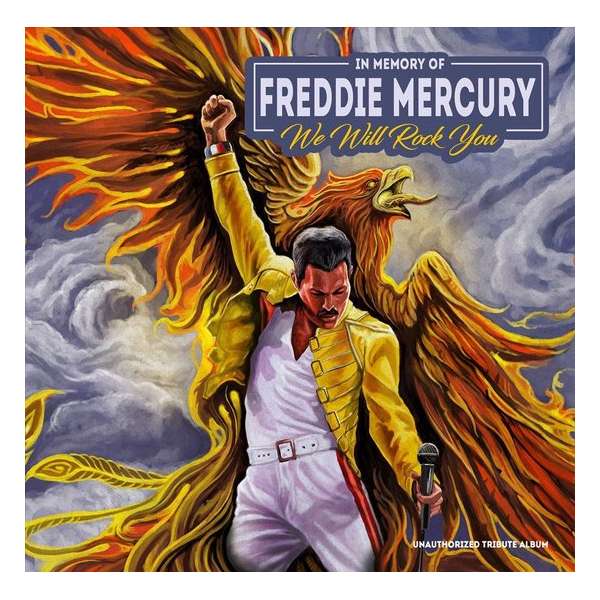 We Will Rock You - In Memory of Freddie Mercury (LP)