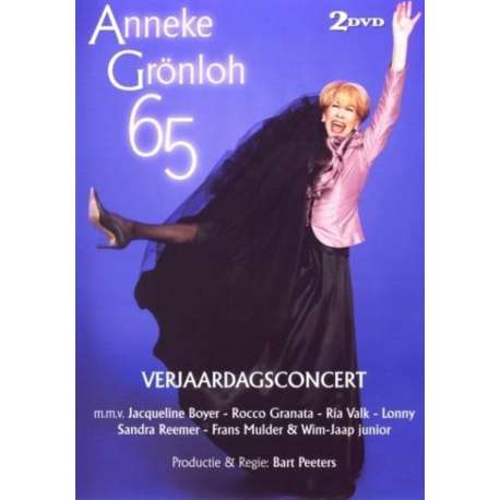 Anneke Gronloh - 65 Verjaardagsconcert