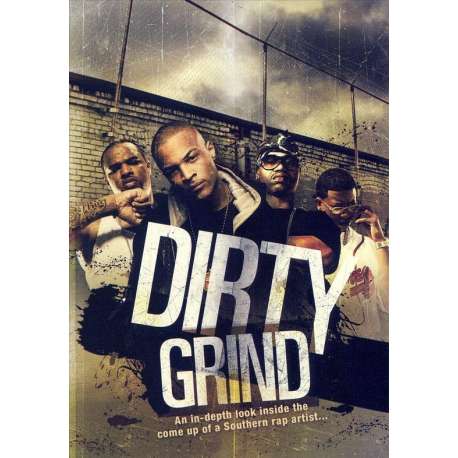 Dirty Grind