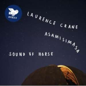 Sound Of Horse - Songs Of Laurence (2LP)