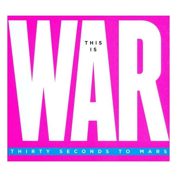 This Is War (Deluxe Edition)