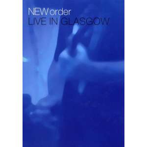 New Order - Live in Glasgow