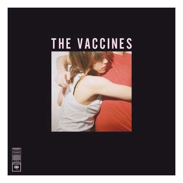 What Did You Expect From The Vaccines